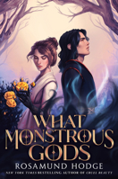 What Monstrous Gods 0062869132 Book Cover