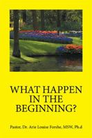 What Happen in the Beginning? 152453160X Book Cover