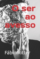 O ser ao avesso B09NGNGJMH Book Cover