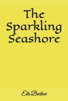 The Sparkling Seashore B0D32SXVN5 Book Cover