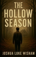 The Hollow Season B0FL1HJPT9 Book Cover