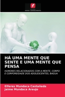 Há Uma Mente Que Sente E Uma Mente Que Pensa 6203373060 Book Cover