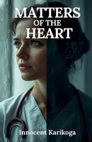 Matters of the Heart 1068979844 Book Cover
