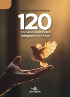 120 nouvelles paraboles à déguster et à vivre (French Edition) 2889262936 Book Cover