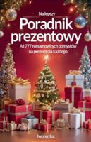 Poradnik prezentowy. 777 niesamowitych pomyslów na prezent dla kazdego! B0G2ZWN88Q Book Cover