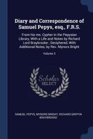 The Diary of Samuel Pepys: in Three Volumes: Volume Three 1247607755 Book Cover