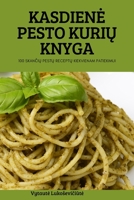Kasdiene Pesto KuriŲ Knyga 1837627991 Book Cover