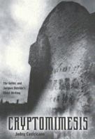 Cryptomimesis: The Gothic and Jacques Derrida's Ghost Writing 0773522794 Book Cover