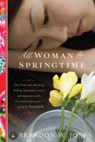 All Woman and Springtime 1616200774 Book Cover