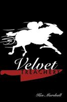 Velvet Treachery 1449090702 Book Cover