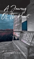 A Journey Of The Heart B0BRDGTQ2X Book Cover