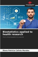 Biostatistics applied to health research 6209605044 Book Cover