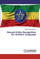 Named Entity Recognition for Amharic Language 6138389719 Book Cover