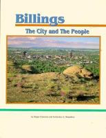 Billings: The City and the People 1560370378 Book Cover