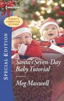 Santa's Seven-Day Baby Tutorial 0373623836 Book Cover
