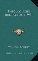 Theologische Rundschau (1899) 1120940427 Book Cover