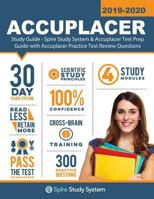 ACCUPLACER Study Guide: Spire Study System & Accuplacer Test Prep Guide with Accuplacer Practice Test Review Questions 1950159167 Book Cover