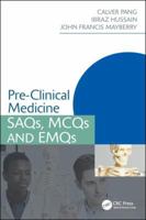 Pre-Clinical Medicine: Saqs, McQs and Emqs 1138066095 Book Cover