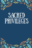 Sacred Privileges: Gift For Pastors Wife, Lined Pages For Journal, keeping Notes, appreciation gifts for pastors wife 1711058750 Book Cover