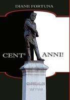 Cent'anni! 1449087280 Book Cover