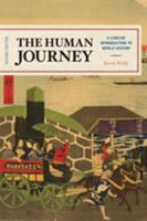 The Human Journey: A Concise Introduction to World History 1442213531 Book Cover
