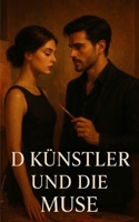 Der Künstler und die Muse: Eine Pariser Obsession (German Edition) B0FRR1GWH5 Book Cover
