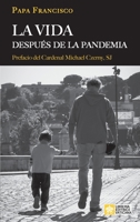 LA VIDA DESPUÉS DE LA PANDEMIA 8826604487 Book Cover