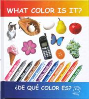 What Color Is It? De Que Color Es? 0974154903 Book Cover