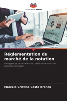 Réglementation du marché de la notation (French Edition) 6209582311 Book Cover