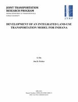 Development of an Integrated Land-Use Transportation Model for Indiana 1622600959 Book Cover