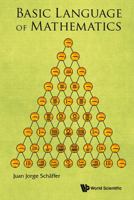 Basic Language of Mathematics 9814596094 Book Cover