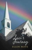 Luci's Journey 1475940777 Book Cover