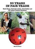 50 Years in Fair Trade 3922845606 Book Cover