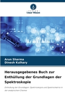 Herausgegebenes Buch zur Enthüllung der Grundlagen der Spektroskopie (German Edition) 6208487250 Book Cover
