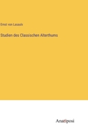 Studien des Classischen Alterthums 3382027372 Book Cover