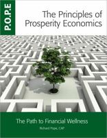 The Principles of Prosperity Economics 0615859100 Book Cover