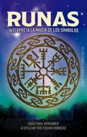Runas + cartas: Interpreta la magia de los símbolos (Spanish Edition) 8411723127 Book Cover