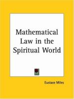 Mathematical Law in the Spiritual World 116262244X Book Cover