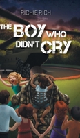 The Boy Who Didn't Cry 1525584723 Book Cover