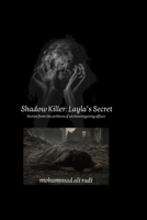 Shadow Killer: Layla’s Secret B0GYNVBKJW Book Cover