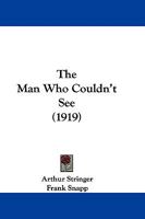 The Man Who Couldn't See 1165120844 Book Cover