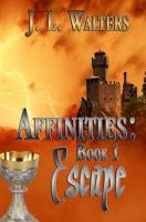 Escape: Affinities Book 1 1493782665 Book Cover