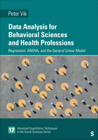 Data Analysis for Behavioral Sciences and Health Professions: Regression, ANOVA, and the General Linear Model (Advanced Quantitative Techniques in the Social Sciences) 1071909215 Book Cover