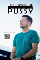 The power of pussy: Resilience B0CCCVRJ93 Book Cover