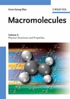 Macromolecules: Volume 3: Physical Structures and Properties (Macromolecules) 3527311742 Book Cover