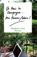 Je hais la campagne, ma femme adore ! (French Edition) 2268066118 Book Cover