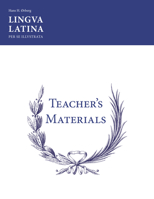 Lingua Latina Per Se Illustrata: Teachers' Materials & Answer Keys for Pars I & II 1585100749 Book Cover