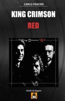 King Crimson - Red: Guida all'ascolto 1522931163 Book Cover