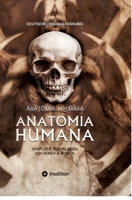 Anatomia Humana: Deutsche Originalfassung: Sämtliche Zeichnungen von Ronny B. Koseck (German Edition) 3384652150 Book Cover
