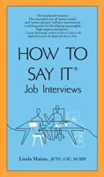 How to Say It Job Interviews 0735204225 Book Cover